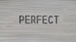 Perfect