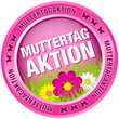 Button Muttertagaktion Blumen pink