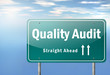 Highway Signpost "Quality Audit"