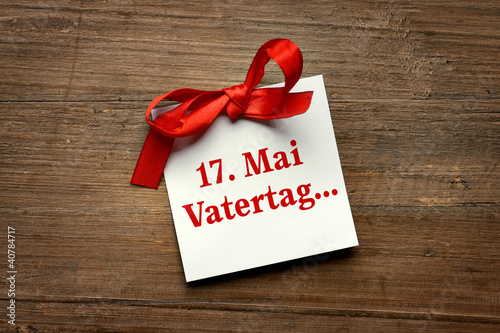 Foto: 17 Mai ist Vatertag! 17 Mai ist Vatertag!