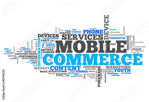 Illustration: Word Cloud "Mobile Commerce" Word Cloud "Mobile Commerce"