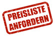 Grunge Stempel rot PREISLISTE ANFORDERN