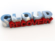 Cloud Computing as Recovery Service, over white Background