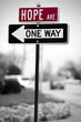 Photo: Hope Traffic Sign Hope Traffic Sign