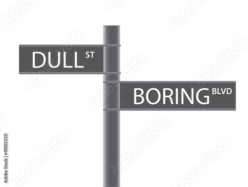 boring sign