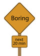 Boring Ahesd - next 20 minutes