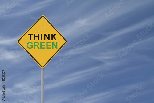 Photo: Think Green! Think Green!