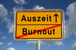 German road sign  burnout and time-out