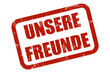 Grunge Stempel rot UNSERE FREUNDE