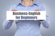 Business-Englisch for Beginners!