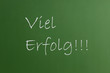viel erfolg