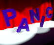 Panic Word On Stage As Symbol for Emergency And Stress
