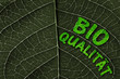 BIO-Qualität