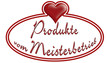 Produkte vom Meisterbetrieb