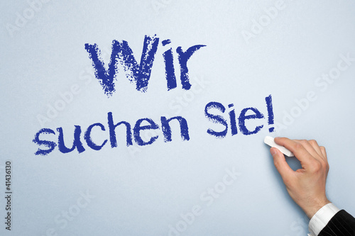 Photo: Wir suchen Sie! Wir suchen Sie!