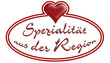 Spezialität aus der Region