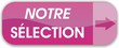 bouton notre sélection
