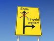 Wegweiser: Es geht weiter!