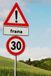 segnaletica stradale,avviso frana,limite 30