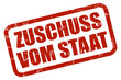 Grunge Stempel rot ZUSCHUSS VOM STAAT
