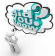 Did You Know Thinker Person Thought Cloud Words