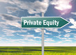 Signpost "Private Equity"