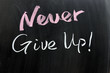 Never give up!