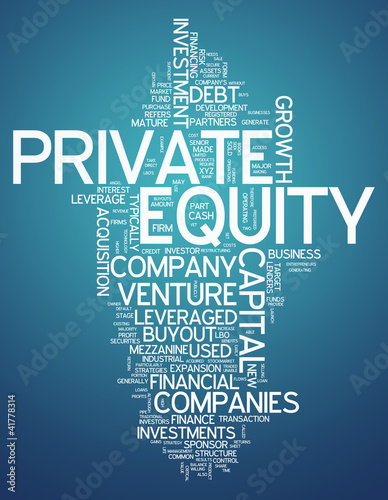 Illustration: Word Cloud "Private Equity" Word Cloud "Private Equity"