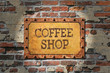 Rusted Coffee Sign on 1890's Brick Wall