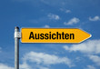 Pfeil mit blauem Himmel AUSSICHTEN