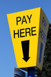 Pay here sign