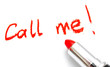 Lipstick and inscription "Call me". On a white background.