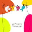 MI PRIMERA COMUNION
