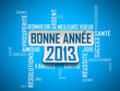 Illustration : Bonne année 2013 Bonne année 2013