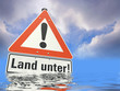 Land unter!