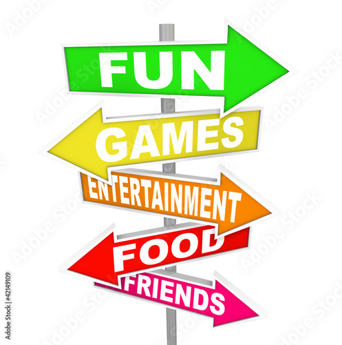 Photo: Fun Entertainment Activity Signs Pointing Directions Fun Entertainment Activity Signs Pointing Directions