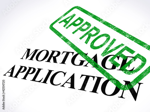Illustration: Mortgage Application Approved Stamp Shows Home Loan Agreed Mortgage Application Approved Stamp Shows Home Loan Agreed