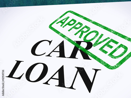 Illustration: Car Loan Approved Stamp Shows Auto Finance Agreed Car Loan Approved Stamp Shows Auto Finance Agreed
