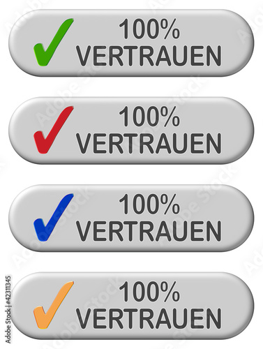 Illustration: 4 CB-Button grau 100% VERTRAUEN 4 CB-Button grau 100% VERTRAUEN