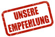 Grunge Stempel rot UNSERE EMPFEHLUNG