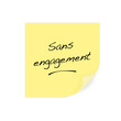 sans engagement