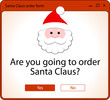 Computer window with question about odering Santa Claus