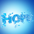 Broken hope, word crashed into pieces