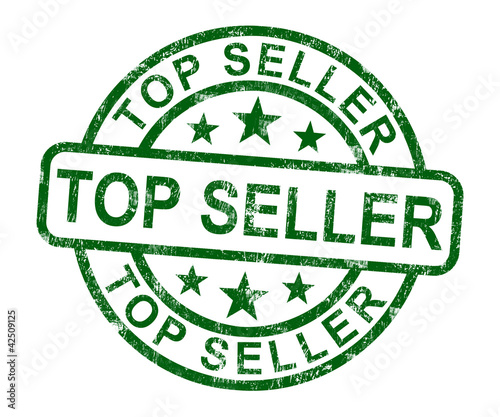 Illustration: Top Seller Stamp Shows Best Services Or Products Top Seller Stamp Shows Best Services Or Products