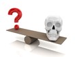 Choice concept. Question mark and skull
