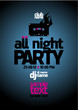Vector: All Night Party design template All Night Party design template