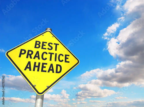 Foto: Road Sign: BEST PRACTICE AHEAD Road Sign: BEST PRACTICE AHEAD