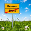 Ortsschild Stress, Relaxen