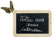 ardoise "votre avis nous intéresse"
