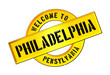 WELCOME TO PHILADELPHIA